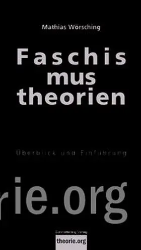 Wörsching |  Faschismustheorien | eBook | Sack Fachmedien