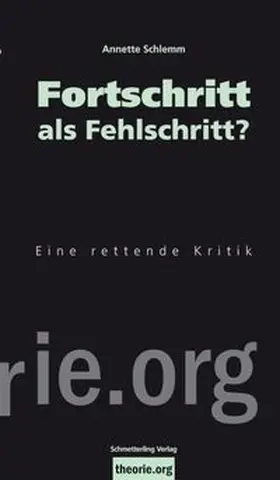 Schlemm |  Fortschritt als Fehltritt | eBook | Sack Fachmedien