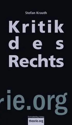 Krauth |  Kritik des Rechts | Buch |  Sack Fachmedien