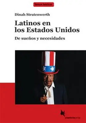 Stratenwerth |  Latinos en los Estados Unidos (Textband) | Buch |  Sack Fachmedien