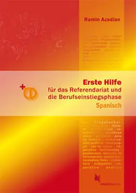 Azadian |  Erste Hilfe für das Referendariat und den Berufseinstiegsphase Spanisch | Buch |  Sack Fachmedien