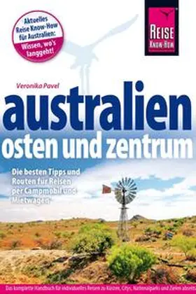 Pavel | Reise Know-How Reiseführer Australien - Osten und Zentrum | Buch | 978-3-89662-536-6 | www.sack.de