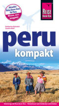 Nickoleit / Wolf |  Reise Know-How Reiseführer Peru kompakt | Buch |  Sack Fachmedien