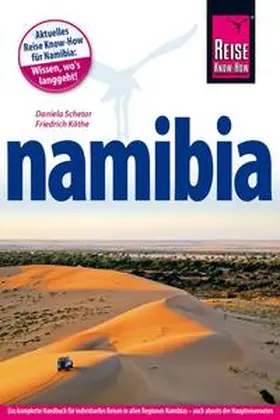 Köthe / Schetar |  Reise Know-How Reiseführer Namibia | Buch |  Sack Fachmedien