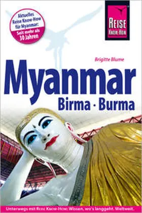 Blume |  Reise Know-How Reiseführer Myanmar, Birma, Burma | Buch |  Sack Fachmedien