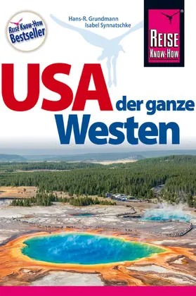 Grundmann / Synnatschke |  USA – der ganze Westen | eBook | Sack Fachmedien