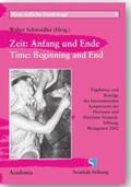 Schweidler |  Zeit. Anfang und Ende /Time. Beginning and End | Buch |  Sack Fachmedien