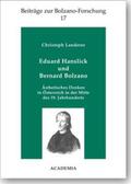 Landerer / Morscher / Neumaier |  Eduard Hanslick und Bernard Bolzano | Buch |  Sack Fachmedien