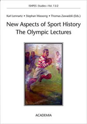 Lennartz / Wassong / Zawadzki |  New Aspects in Sport History The Olympic Lectures | Buch |  Sack Fachmedien