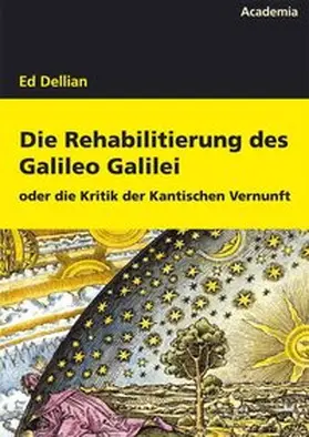 Dellian |  Die Rehabilitierung des Galileo Galilei | Buch |  Sack Fachmedien