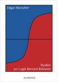 Morscher / Neumaier |  Studien zur Logik Bernard Bolzanos | Buch |  Sack Fachmedien