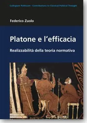 Zuolo |  Platone e l'efficacia | Buch |  Sack Fachmedien