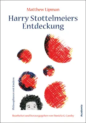 Lipman / Camhy |  Harry Stottelmeiers Entdeckung | Buch |  Sack Fachmedien