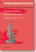 Schweidler / Zeidler |  Bioethik und Bildung -- Bioethics and Education | Buch |  Sack Fachmedien