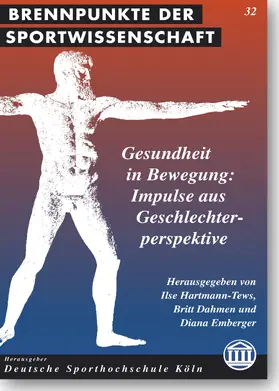 Hartmann-Tews / Dahmen / Emberger | Gesundheit in Bewegung | Buch | 978-3-89665-542-4 | www.sack.de