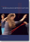 Girod-Perrot |  Bewegungsimprovisation | Buch |  Sack Fachmedien
