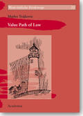 Trajkovic |  Value Path of Law | Buch |  Sack Fachmedien