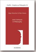 Morscher / Simons |  Joint Ventures in Philosophy | Buch |  Sack Fachmedien