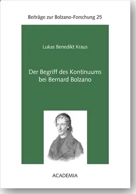 Kraus |  Der Begriff des Kontinuums bei Bernard Bolzano | Buch |  Sack Fachmedien