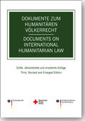  Dokumente zum humanitären Völkerrecht / Documents on International Humanitarian Law | Buch |  Sack Fachmedien