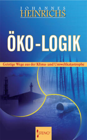 Heinrichs | Öko-Logik | Buch | sack.de