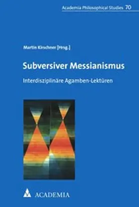 Kirschner |  Subversiver Messianismus | eBook | Sack Fachmedien
