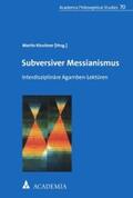Kirschner |  Subversiver Messianismus | eBook | Sack Fachmedien