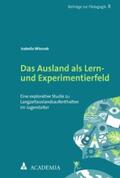 Wlossek |  Das Ausland als Lern- und Experimentierfeld | eBook | Sack Fachmedien