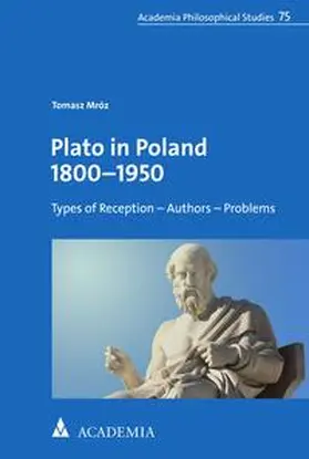 Mróz |  Plato in Poland 1800–1950 | eBook | Sack Fachmedien