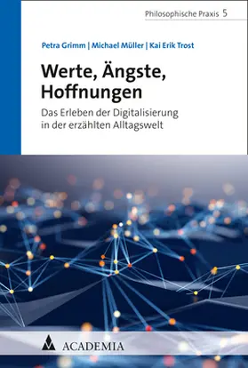 Grimm / Müller / Trost |  Werte, Ängste, Hoffnungen | Buch |  Sack Fachmedien