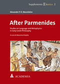 Mourelatos / Pulpito |  Mourelatos, A: After Parmenides | Buch |  Sack Fachmedien
