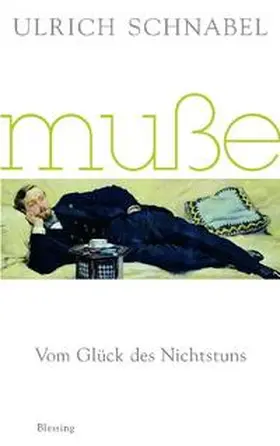 Schnabel |  Muße | Buch |  Sack Fachmedien