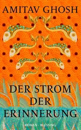 Ghosh |  Der Strom der Erinnerung | Buch |  Sack Fachmedien