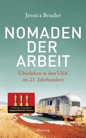 Bruder |  Nomaden der Arbeit - Die Buchvorlage für den Oscar-prämierten Film »Nomadland« | Buch |  Sack Fachmedien