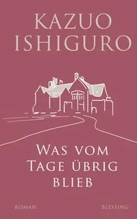 Ishiguro |  Was vom Tage übrig blieb | Buch |  Sack Fachmedien
