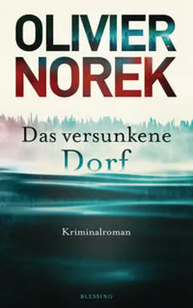 Norek | Das versunkene Dorf | Buch | 978-3-89667-664-1 | www.sack.de
