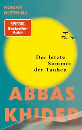 Khider |  Der letzte Sommer der Tauben | Buch |  Sack Fachmedien