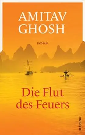 Ghosh |  Die Flut des Feuers | Buch |  Sack Fachmedien