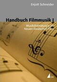 Schneider |  Handbuch Filmmusik I | Buch |  Sack Fachmedien