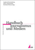 Weischenberg / Pörksen |  Handbuch Journalismus und Medien | Buch |  Sack Fachmedien