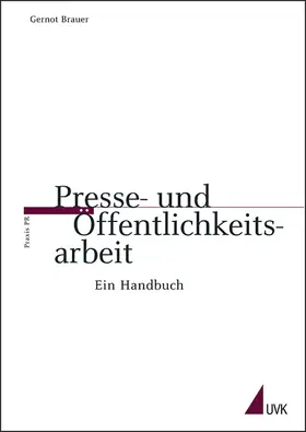Brauer |  Presse- und Öffentlichkeitsarbeit | Buch |  Sack Fachmedien