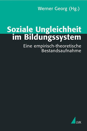 Georg | Soziale Ungleichheit im Bildungssystem | Buch | 978-3-89669-529-1 | sack.de