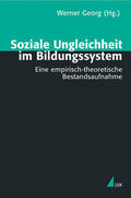 Georg |  Soziale Ungleichheit im Bildungssystem | Buch |  Sack Fachmedien