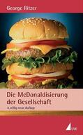 Ritzer |  Die McDonaldisierung der Gesellschaft | Buch |  Sack Fachmedien