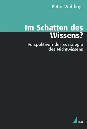 Wehling |  Im Schatten des Wissens? | Buch |  Sack Fachmedien