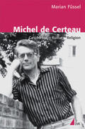 Füssel |  Michel de Certeau | Buch |  Sack Fachmedien
