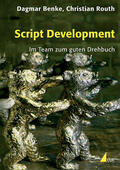 Benke / Routh |  Script Development | Buch |  Sack Fachmedien