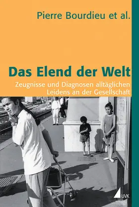 Bourdieu |  Das Elend der Welt | Buch |  Sack Fachmedien