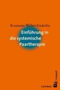 Welter-Enderlin |  Einführung in die systemische Paartherapie | Buch |  Sack Fachmedien