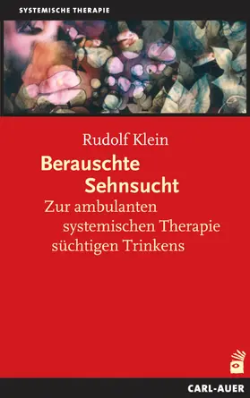 Klein |  Berauschte Sehnsucht | Buch |  Sack Fachmedien